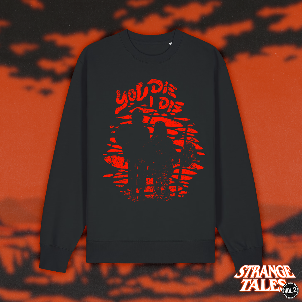 (Pre-Order) Strange Tales Vol. 2 "You Die I Die" Pullover schwarz