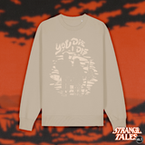 (Pre-Order) Strange Tales Vol. 2 "You Die I Die" Pullover sand