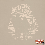 (Pre-Order) Strange Tales Vol. 2 "You Die I Die" Pullover sand