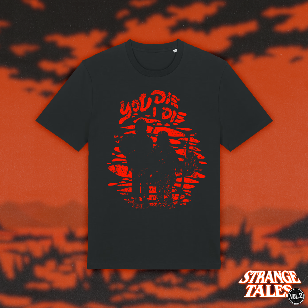 (Pre-Order) Strange Tales Vol. 2 "You Die I Die" T-Shirt schwarz